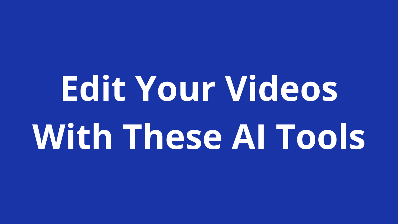 AI video tools